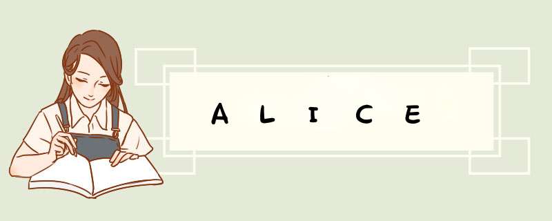 ALICE,第1张